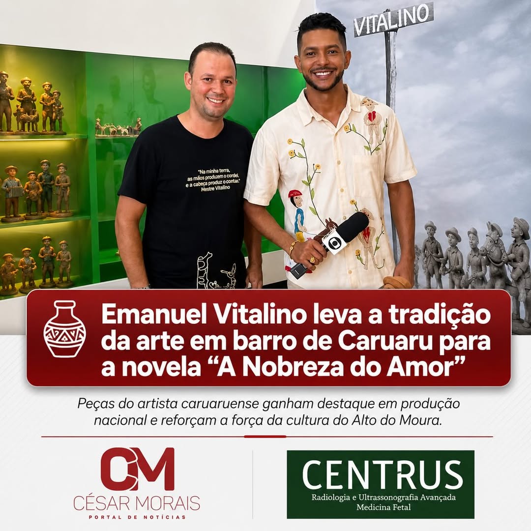 Emanuel Vitalino leva a tradição da arte em barro de Caruaru para a novela “A Nobreza do Amor”